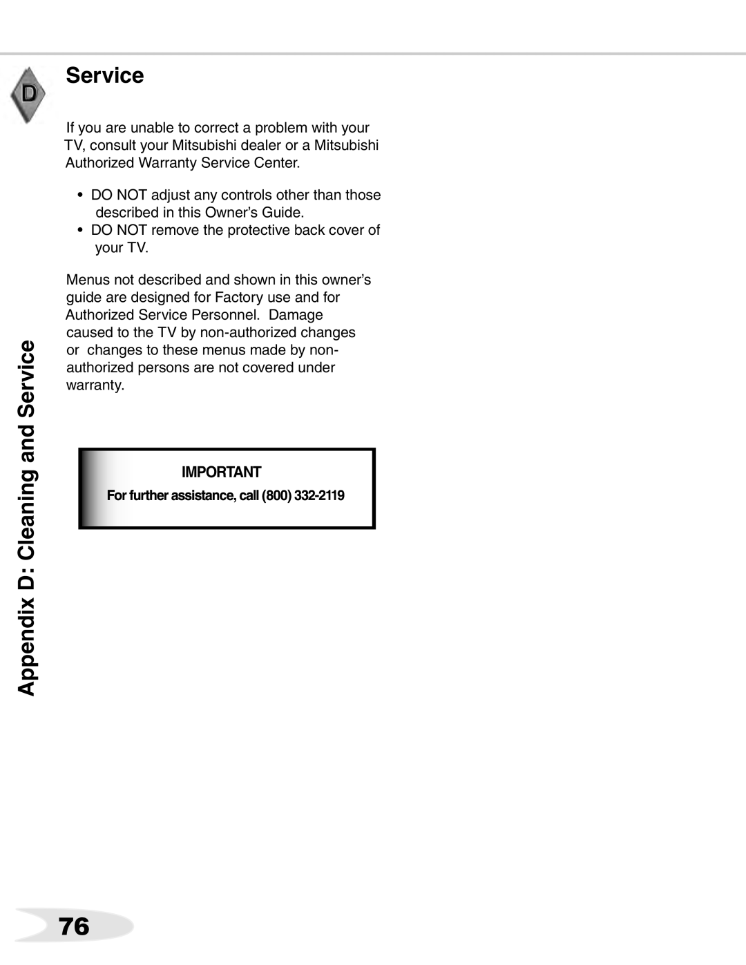 Mitsubishi Electronics WS-65711, WS-B55, ws-65712, WS-65511, WS-65611, WS-73711, WS-48511 manual Appendix D Cleaning and Service 