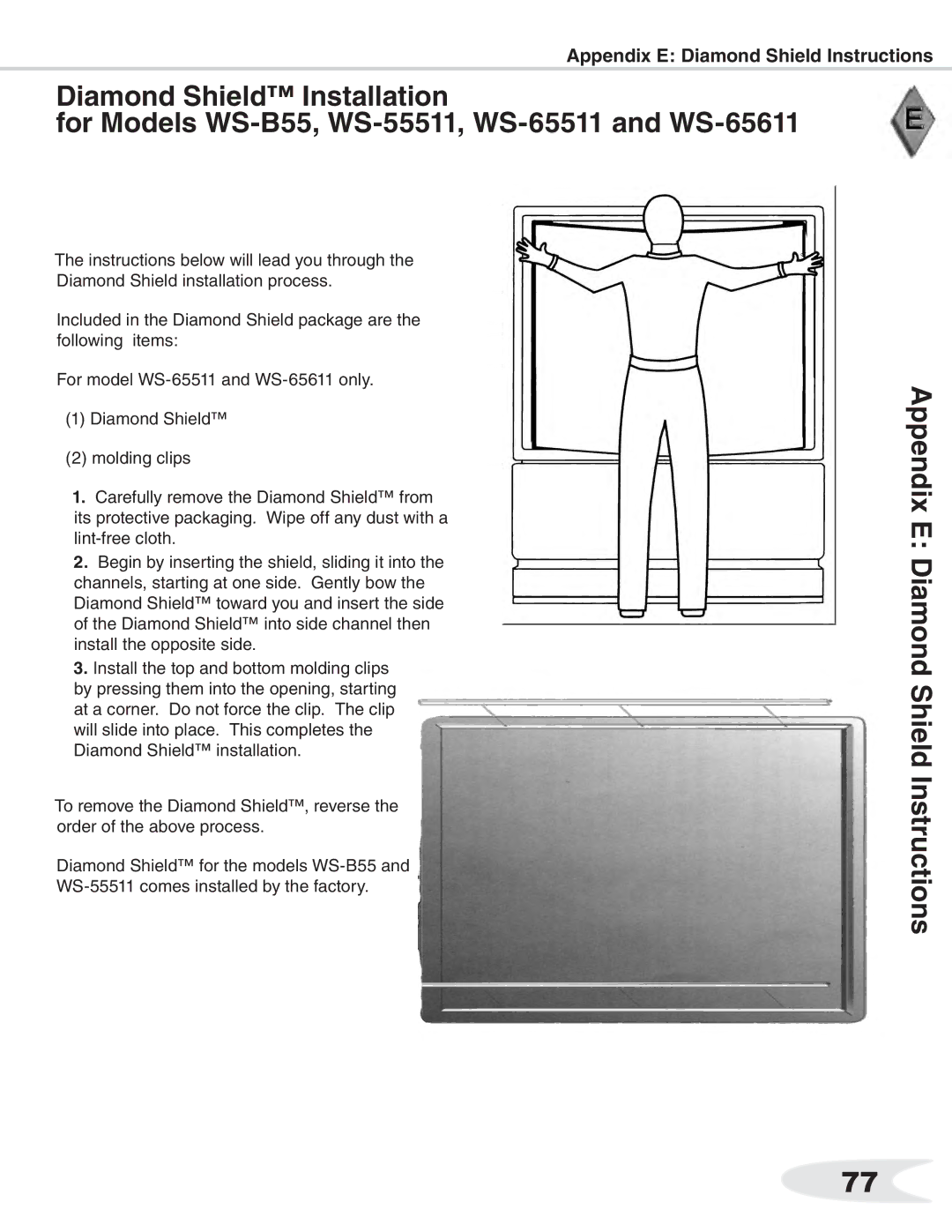 Mitsubishi Electronics WS-73711, WS-B55, ws-65712, WS-65511, WS-65611, WS-65711 manual Appendix E Diamond Shield Instructions 