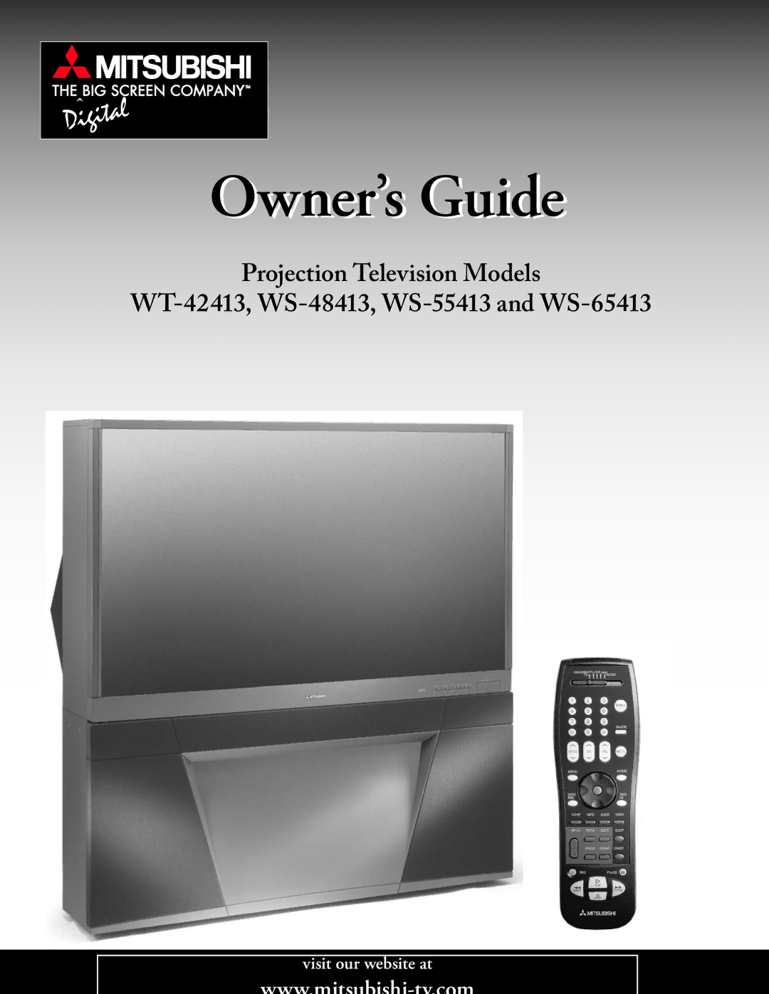 Mitsubishi Electronics ws-65413, WT-42413, ws-55413, ws-48413 manual Owner’s Guide, Projection Television Models 