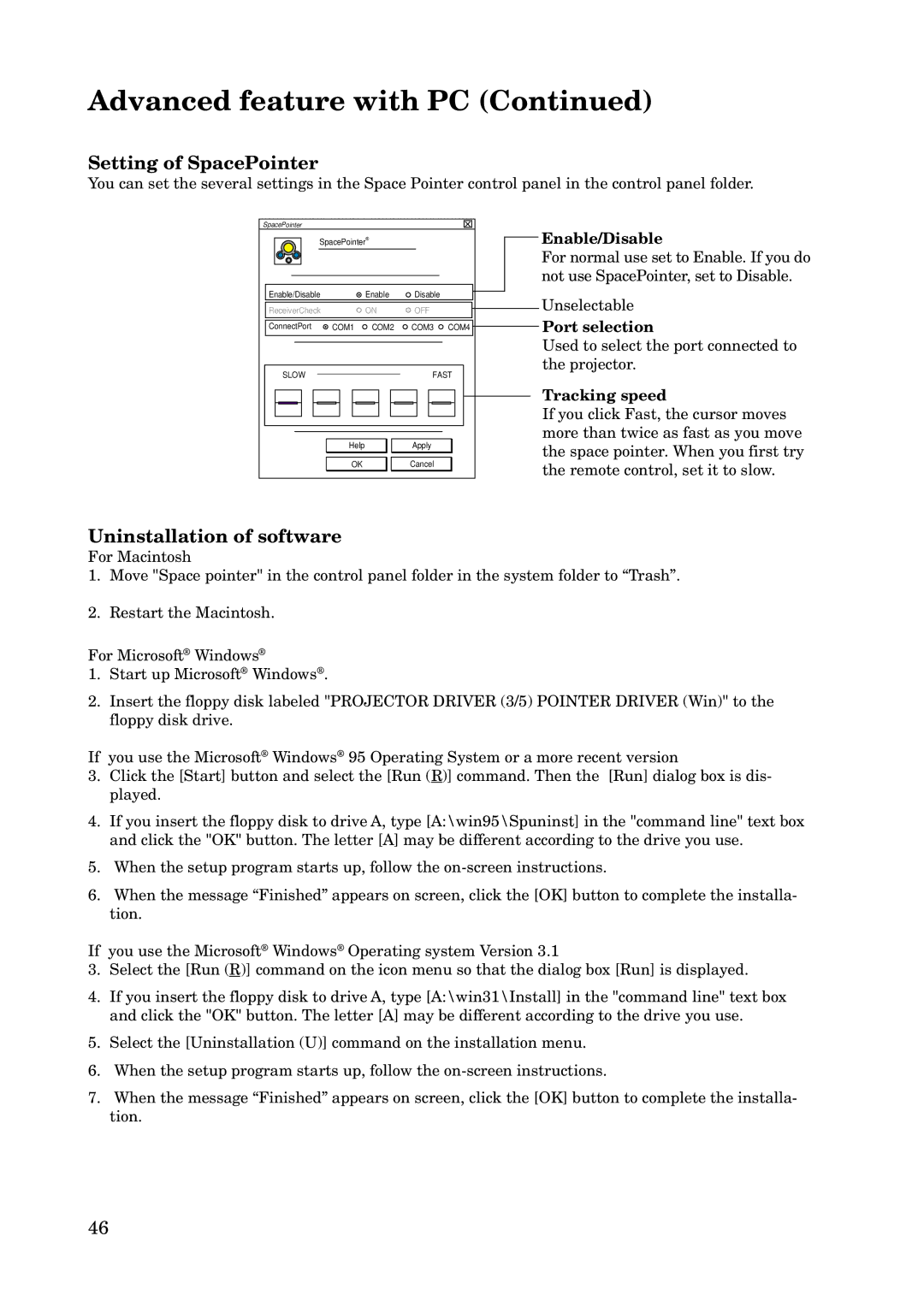 Mitsubishi Electronics X100 manual Setting of SpacePointer, Uninstallation of software, Enable/Disable, Port selection 