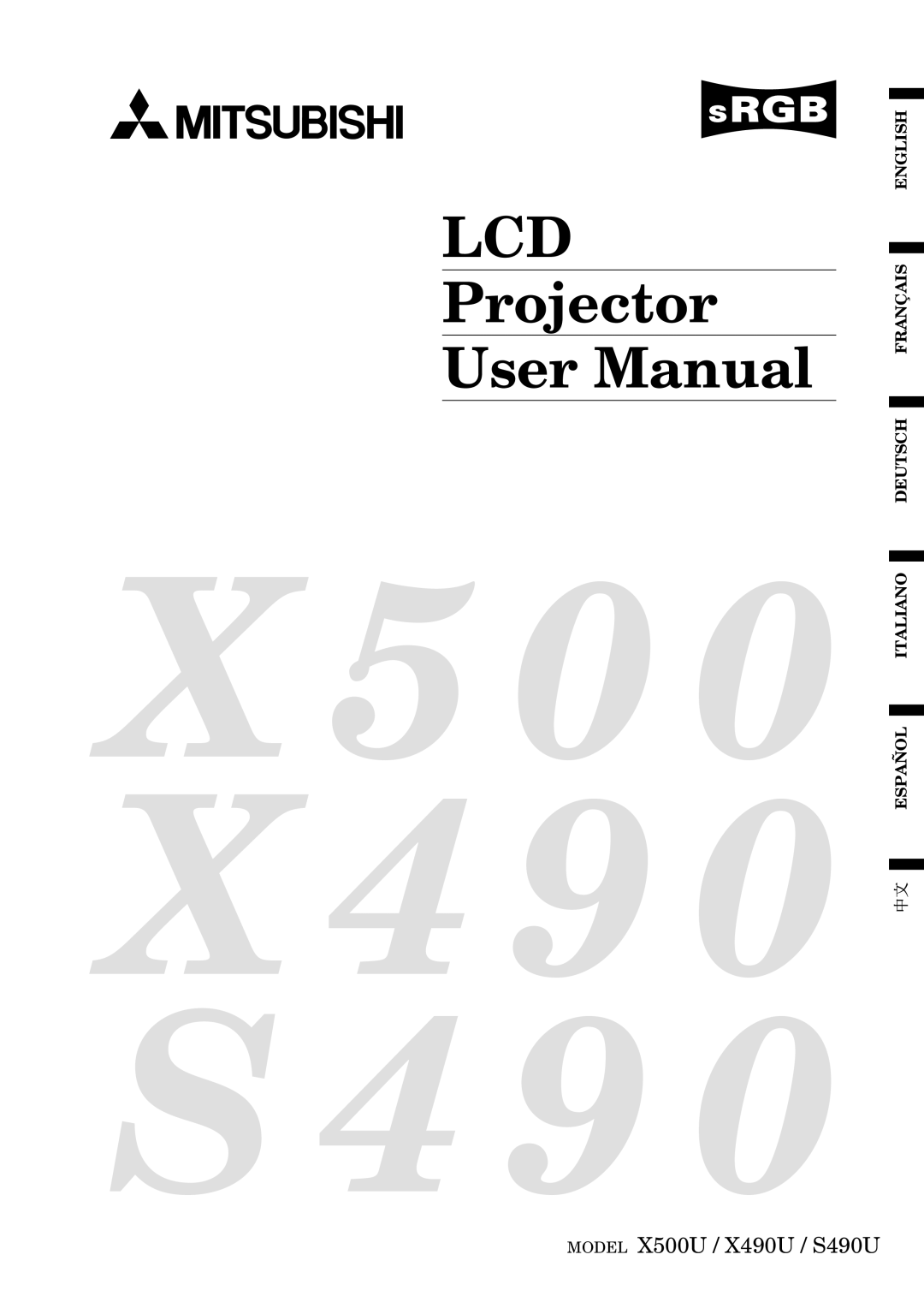 Mitsubishi Electronics X500, X490, S490 user manual 0 0 X 4 9 0 S 4 9 