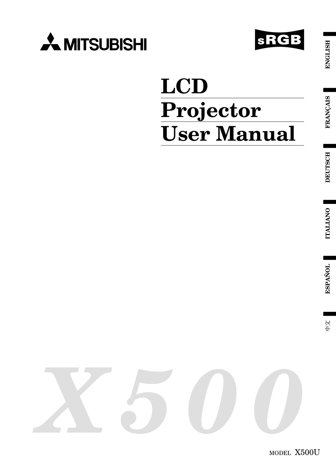 Mitsubishi Electronics X500U user manual Lcd, English Français Deutsch Italiano Español 