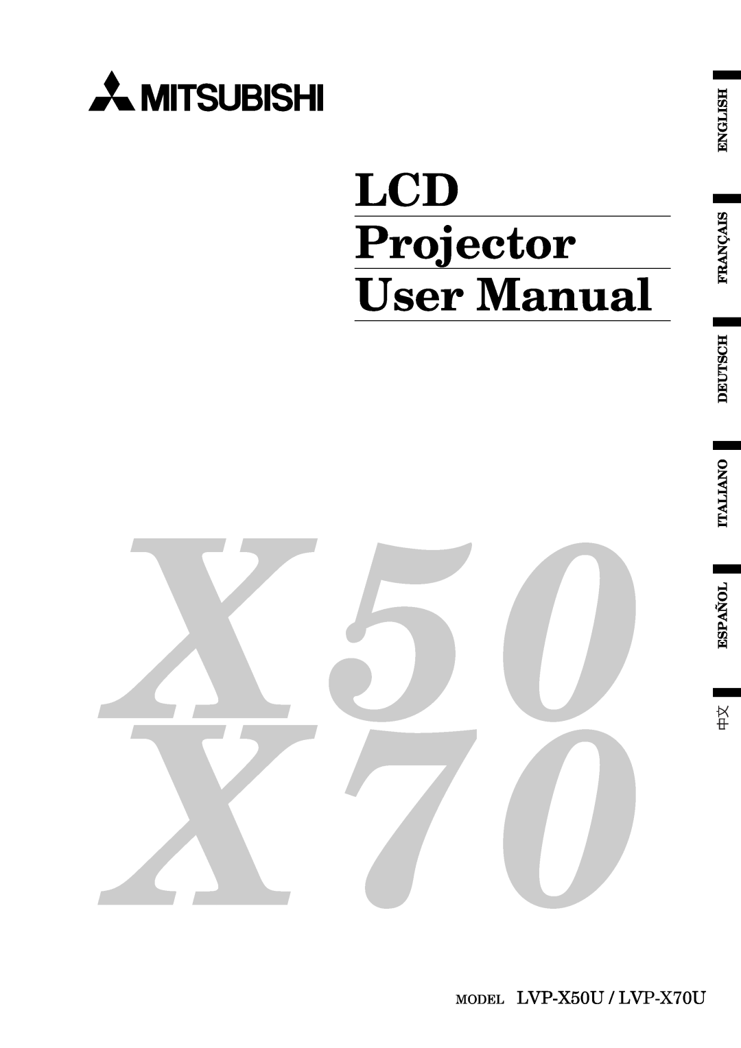 Mitsubishi Electronics user manual MODEL LVP-X50U / LVP-X70U, LCD Projector User Manual 