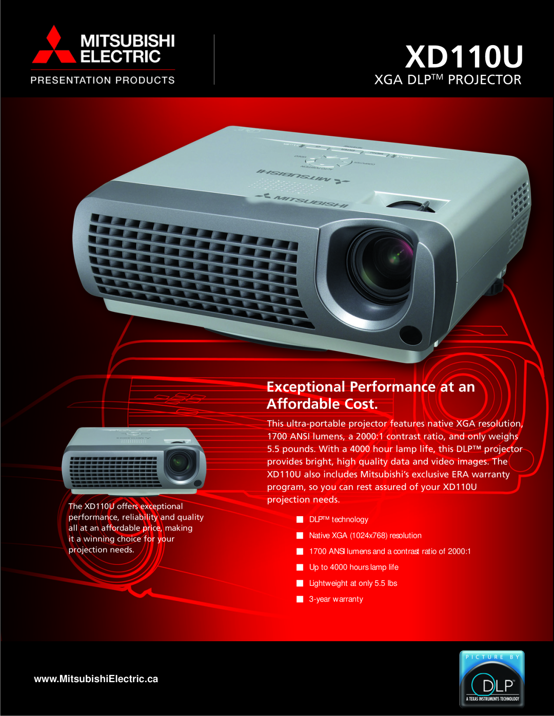 Mitsubishi Electronics XD110U warranty Exceptional Performance at an Affordable Cost, Xga Dlptm Projector 