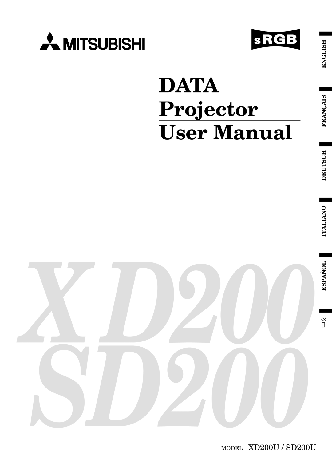 Mitsubishi Electronics SD200U, XD200U user manual 