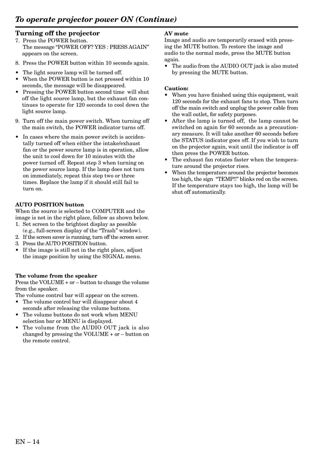 Mitsubishi Electronics XD200U, SD200U user manual Turning off the projector, Volume from the speaker, AV mute 