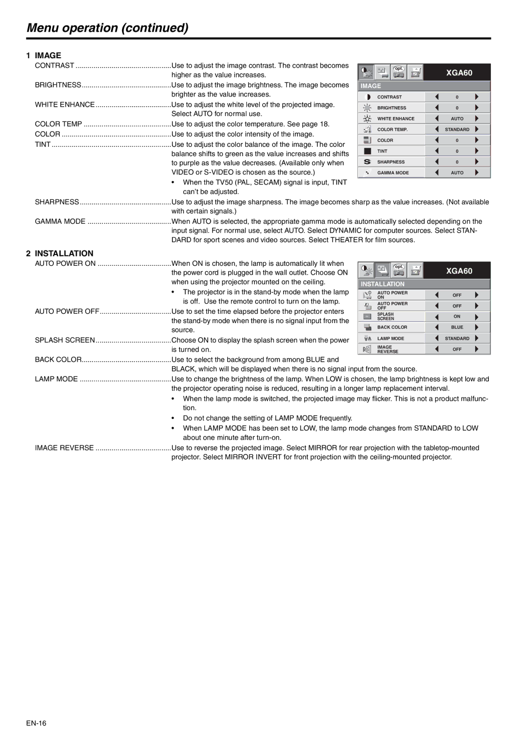 Mitsubishi Electronics XD205 Sharpness, Gamma Mode, Auto Power on, Auto Power OFF, Splash Screen, Back Color, Lamp Mode 