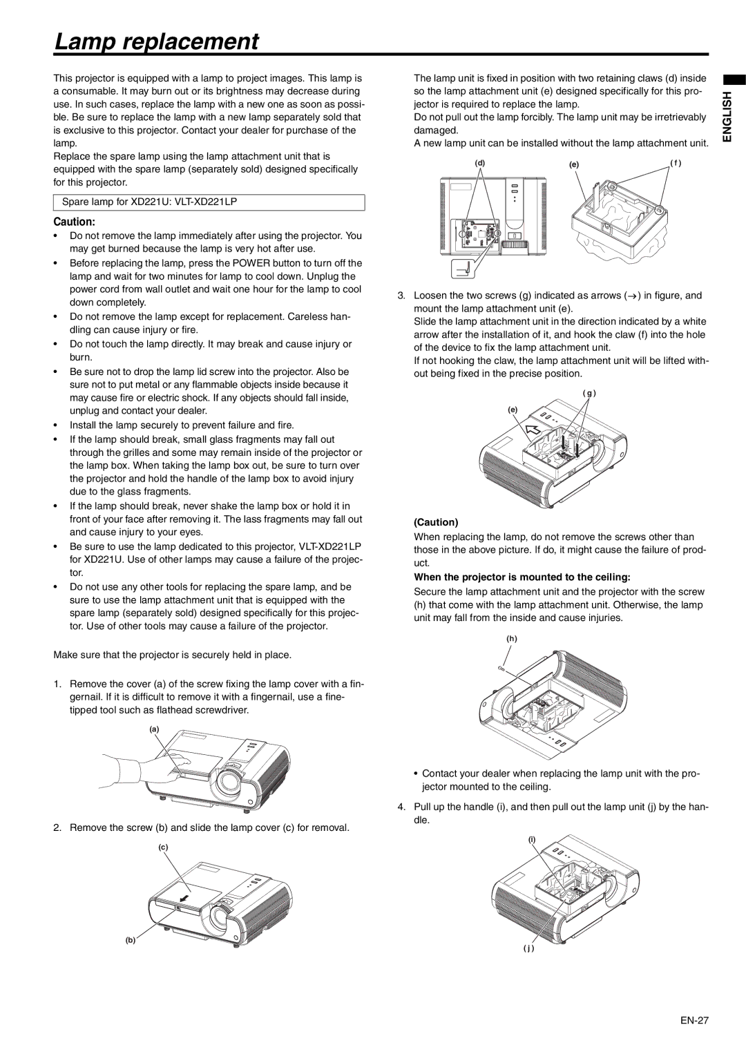 Mitsubishi Electronics XD221U user manual Lamp replacement, When the projector is mounted to the ceiling 