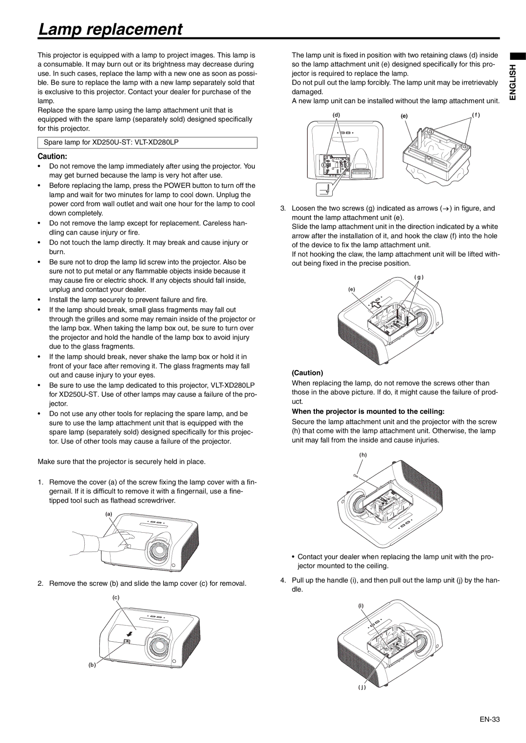 Mitsubishi Electronics XD250U-ST user manual Lamp replacement, When the projector is mounted to the ceiling 