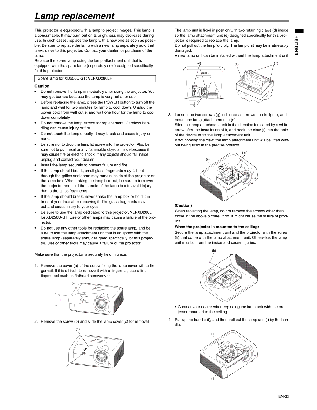 Mitsubishi Electronics XD250U-ST user manual Lamp replacement, When the projector is mounted to the ceiling 