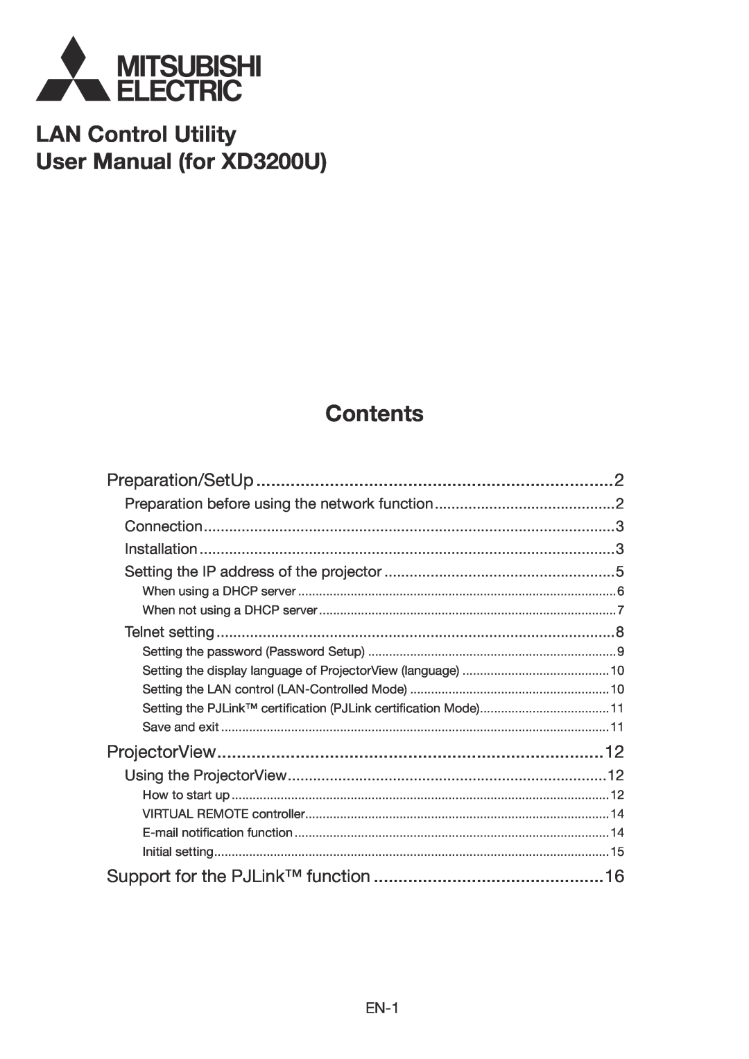 Mitsubishi Electronics user manual LAN Control Utility User Manual for XD3200U, Contents, Connection, Installation 