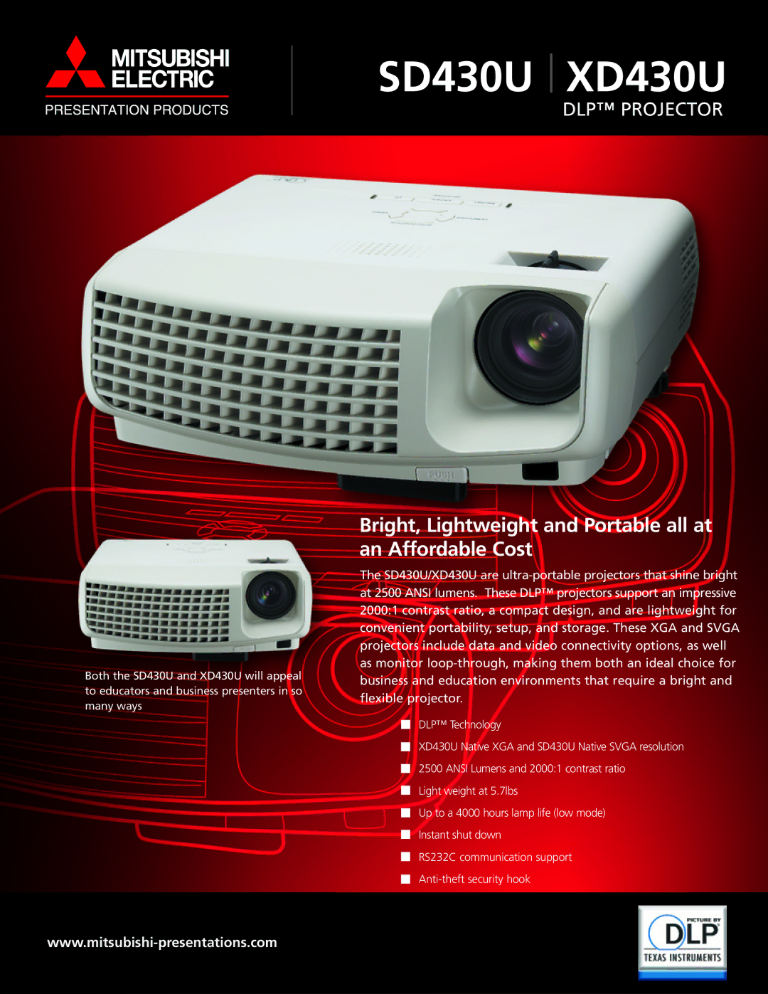 Mitsubishi Electronics manual SD430U XD430U, Bright, Lightweight and Portable all at an Affordable Cost, DLP Projector 