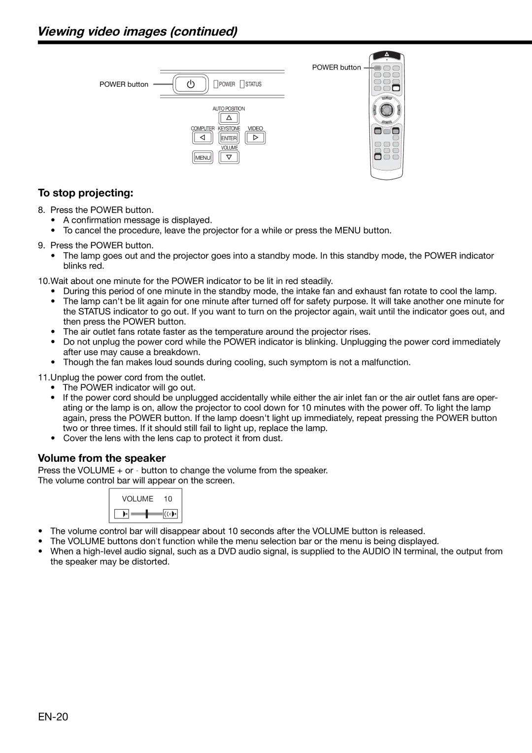 Mitsubishi Electronics XD460U user manual To stop projecting, Volume from the speaker 