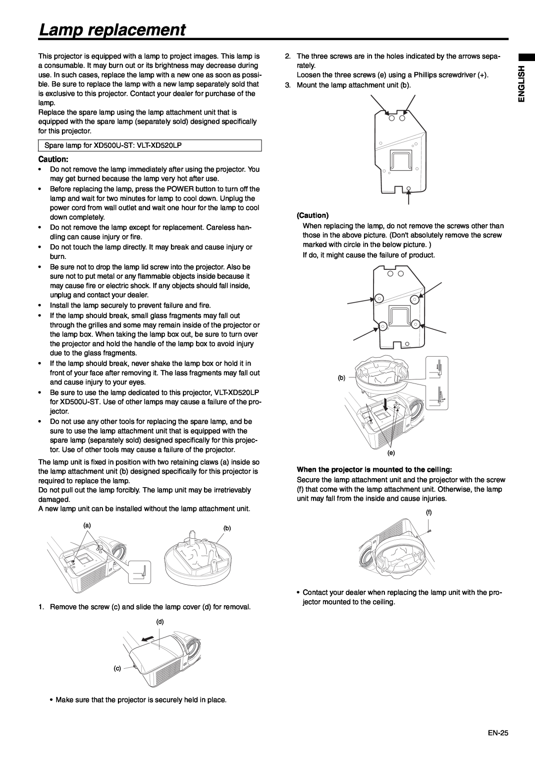 Mitsubishi Electronics XD500U-ST user manual Lamp replacement, English, When the projector is mounted to the ceiling 
