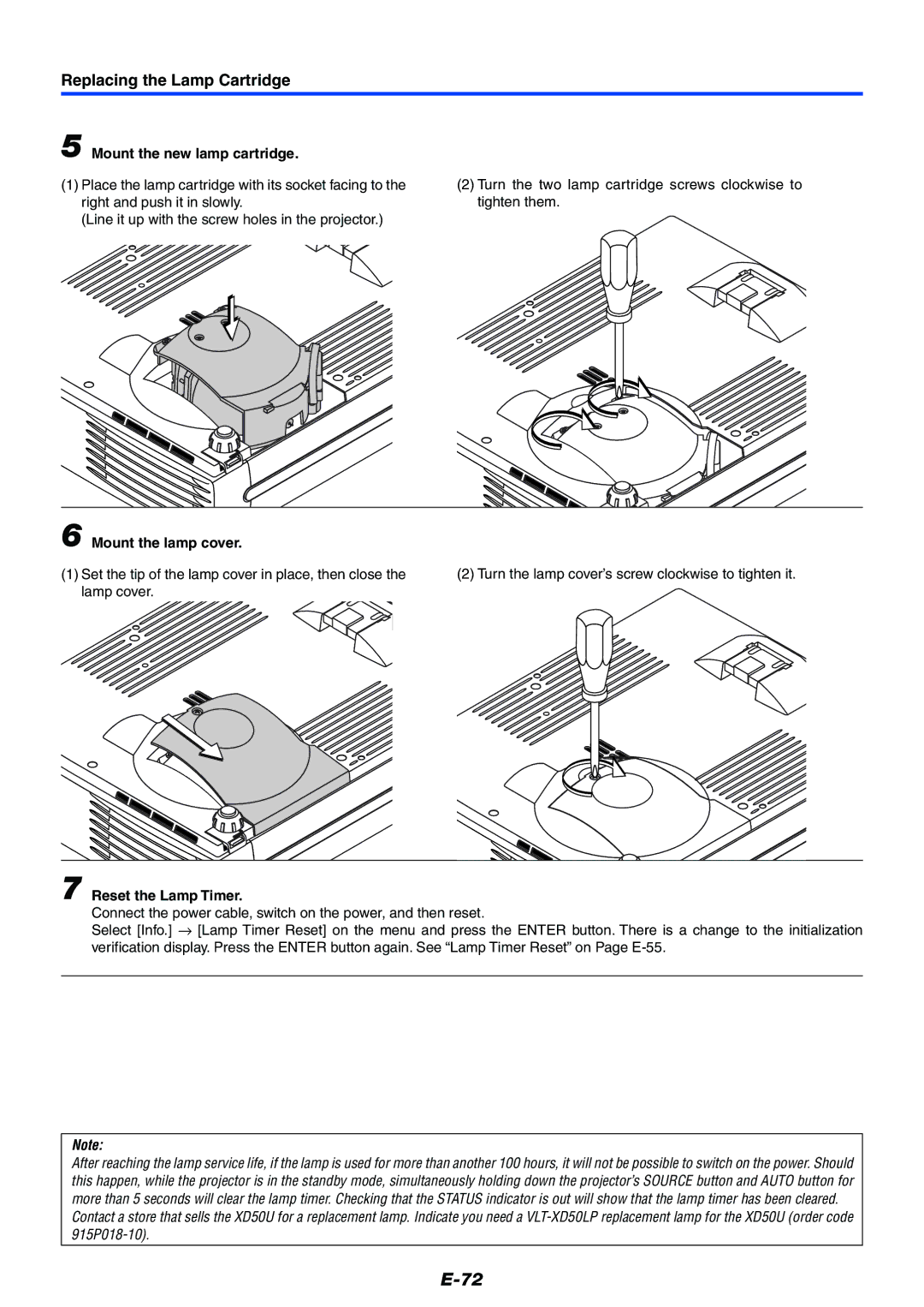 Mitsubishi Electronics XD50U user manual Mount the new lamp cartridge, Mount the lamp cover, Reset the Lamp Timer 