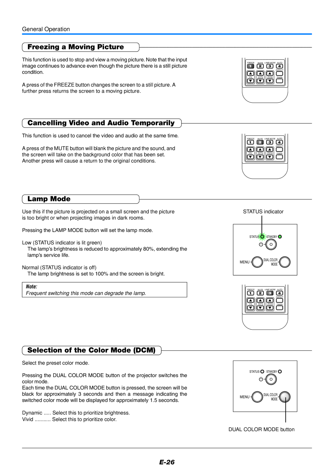 Mitsubishi Electronics XD80 user manual Freezing a Moving Picture, Cancelling Video and Audio Temporarily, Lamp Mode 