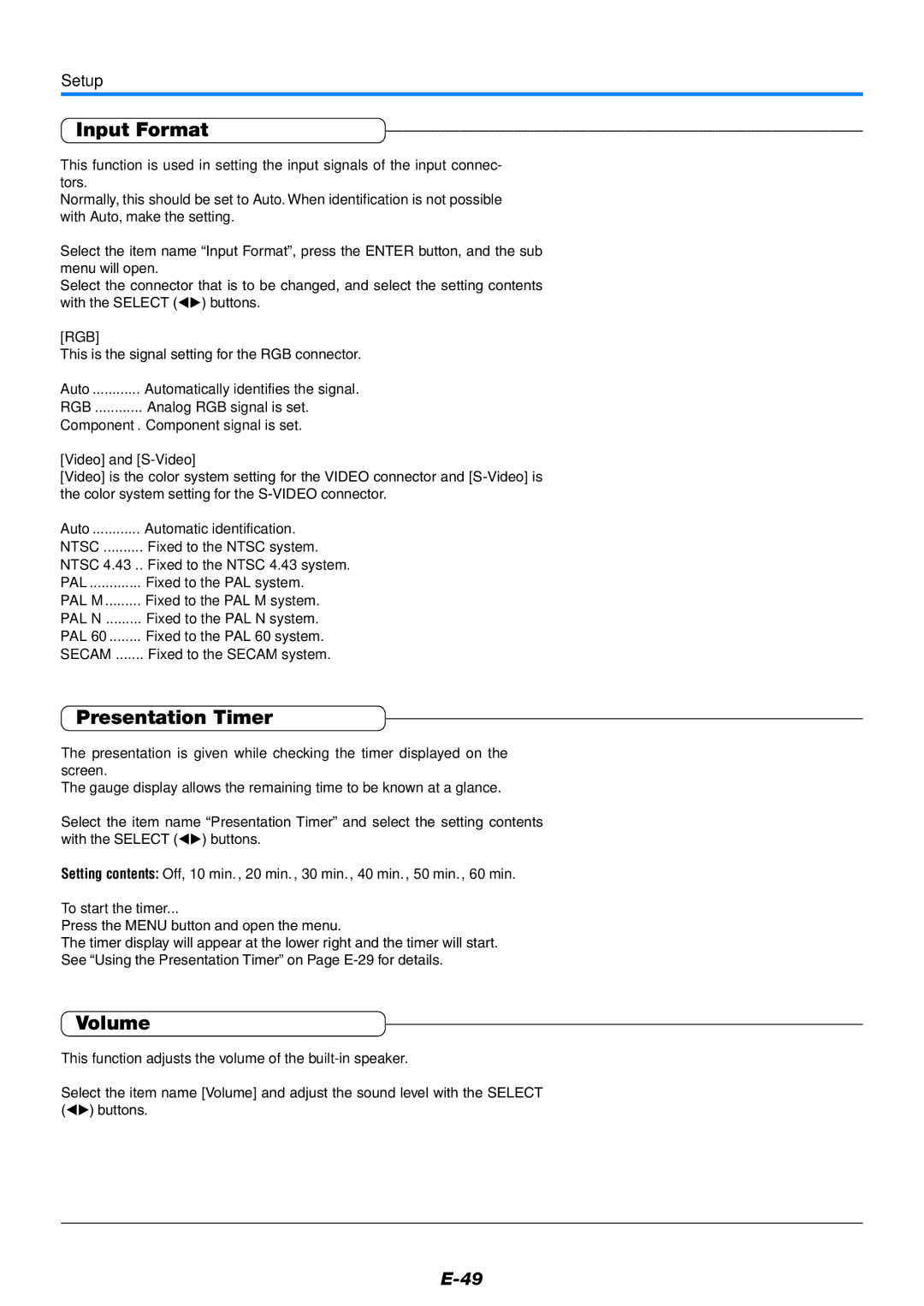 Mitsubishi Electronics XD80 user manual Input Format, Presentation Timer, Volume, Video and S-Video, To start the timer 