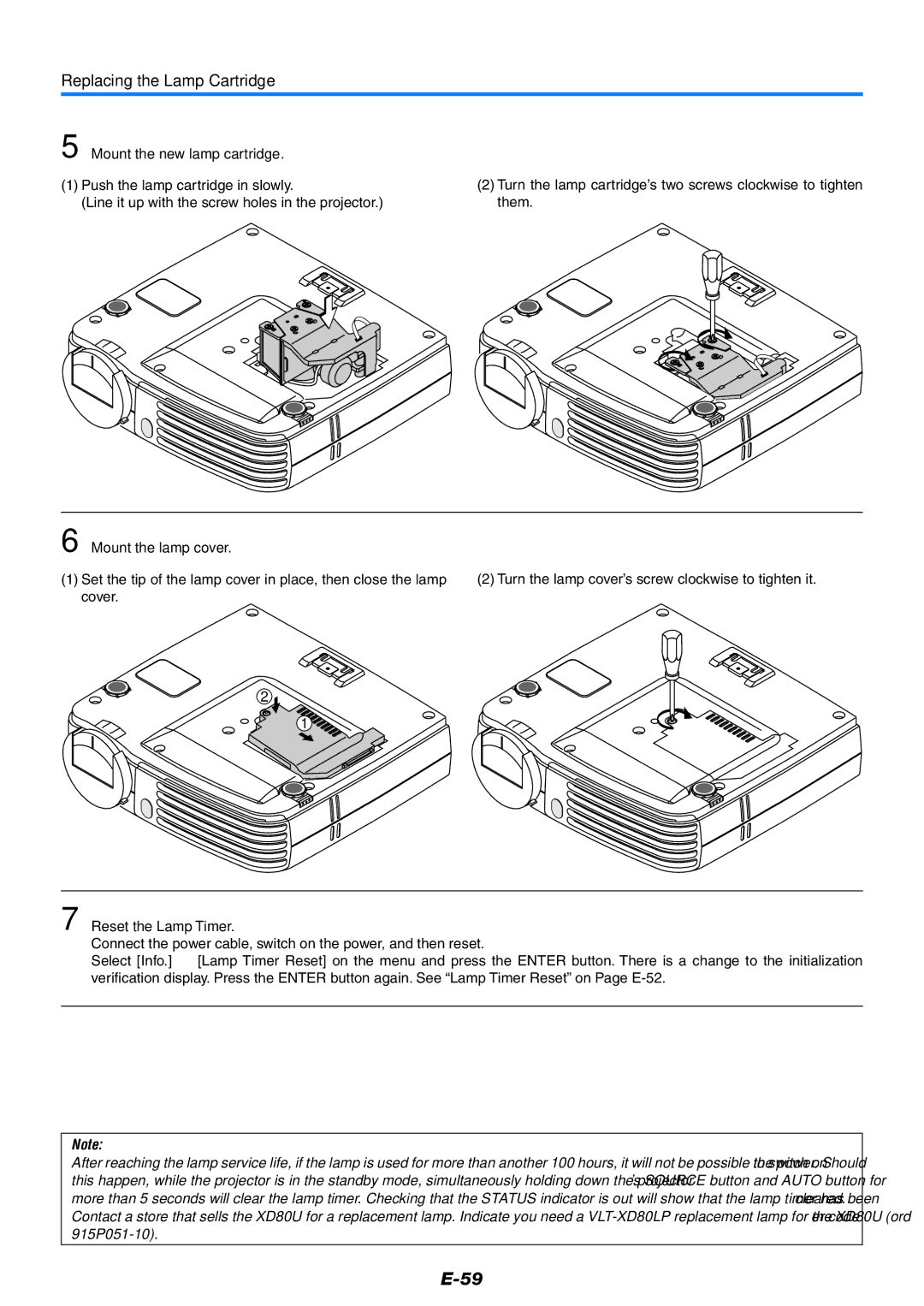 Mitsubishi Electronics XD80 user manual Mount the new lamp cartridge, Mount the lamp cover, Reset the Lamp Timer 