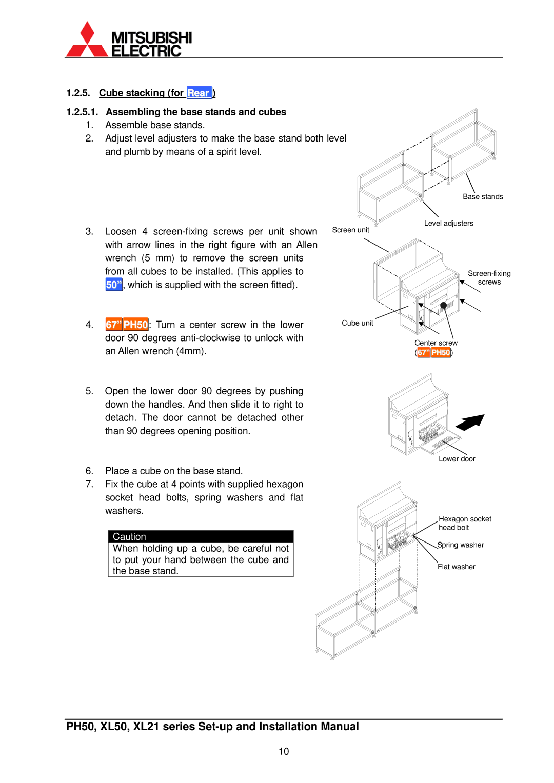 Mitsubishi Electronics XL50, XL21 installation manual Cube stacking for Rear Assembling the base stands and cubes, PH50 