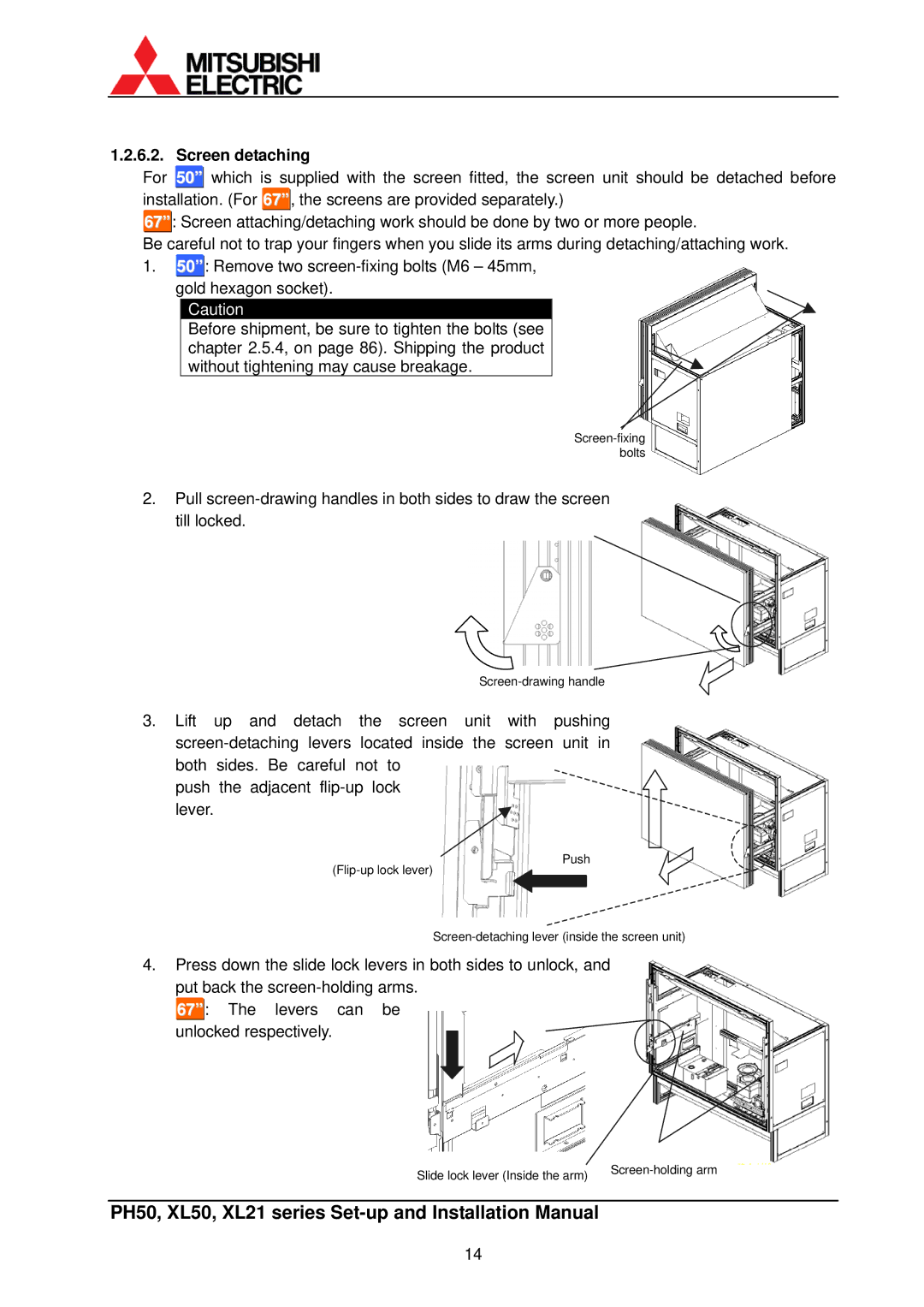 Mitsubishi Electronics XL50, XL21 installation manual Screen detaching 