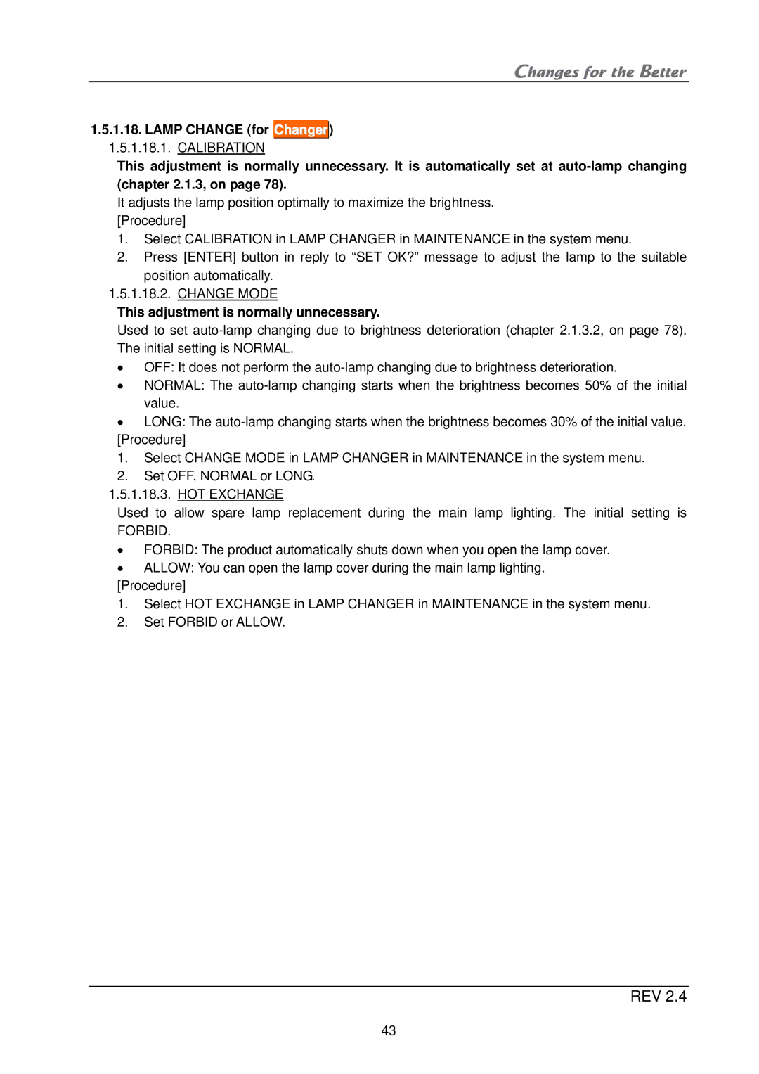 Mitsubishi Electronics XL21, XL50 installation manual Lamp Change for, Changer 