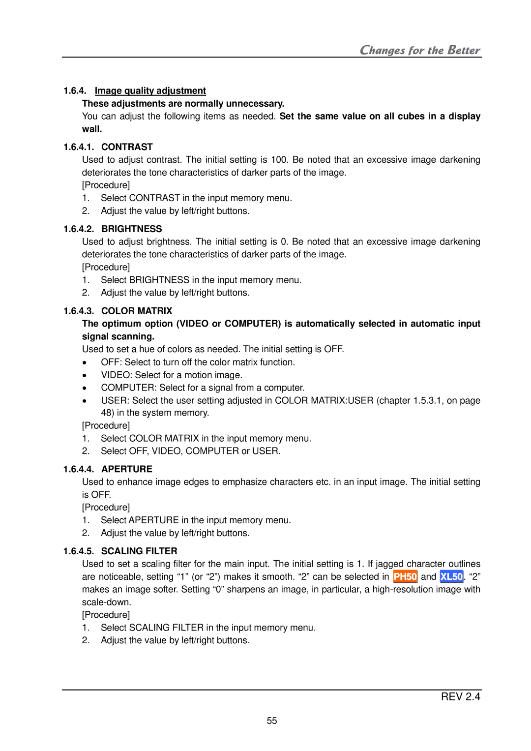 Mitsubishi Electronics XL21, XL50 installation manual Contrast, Brightness, Color Matrix, Aperture, Scaling Filter 