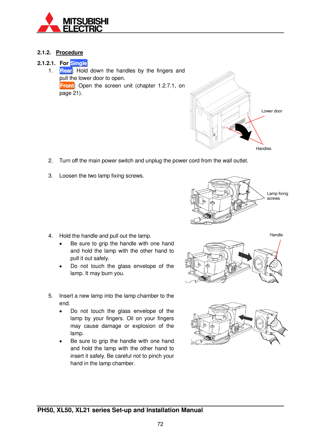 Mitsubishi Electronics XL50, XL21 installation manual Procedure, For Single 