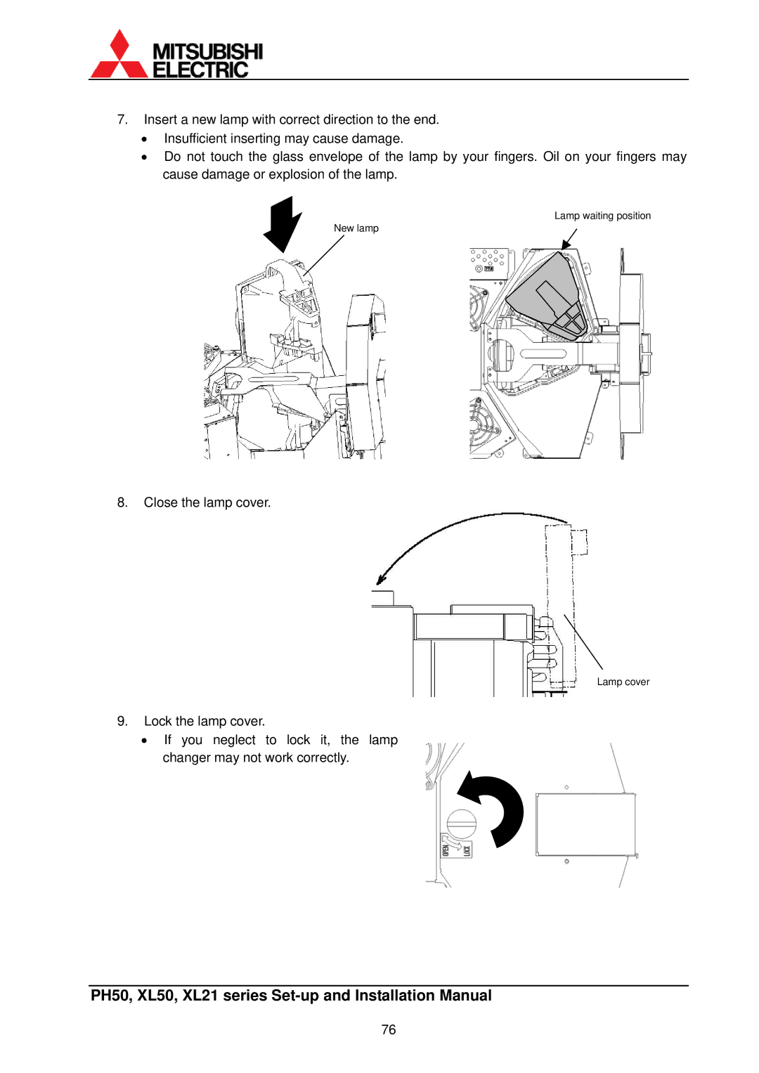 Mitsubishi Electronics XL50, XL21 installation manual Close the lamp cover 