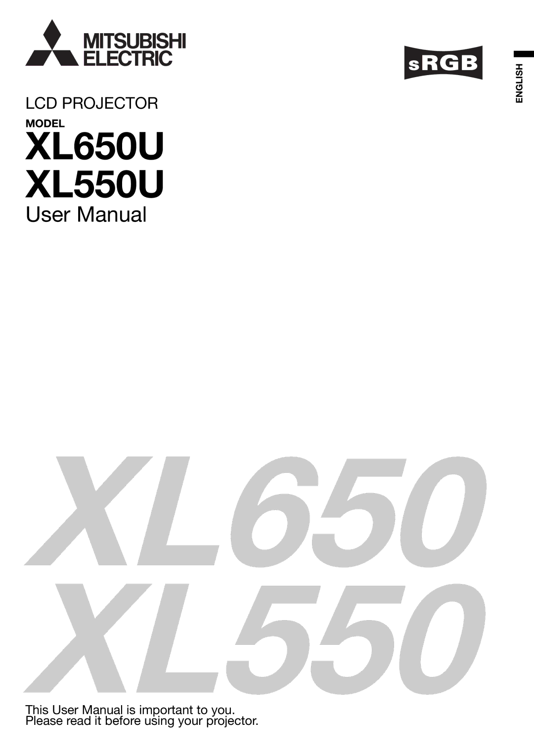 Mitsubishi Electronics XL650U user manual XL650 XL550 