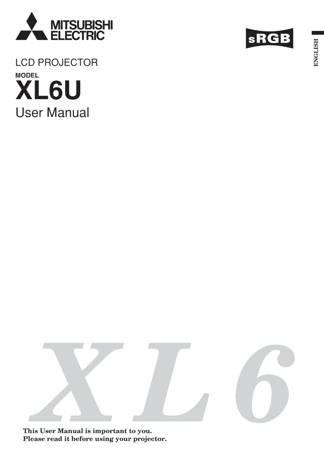 Mitsubishi Electronics XL6U user manual 