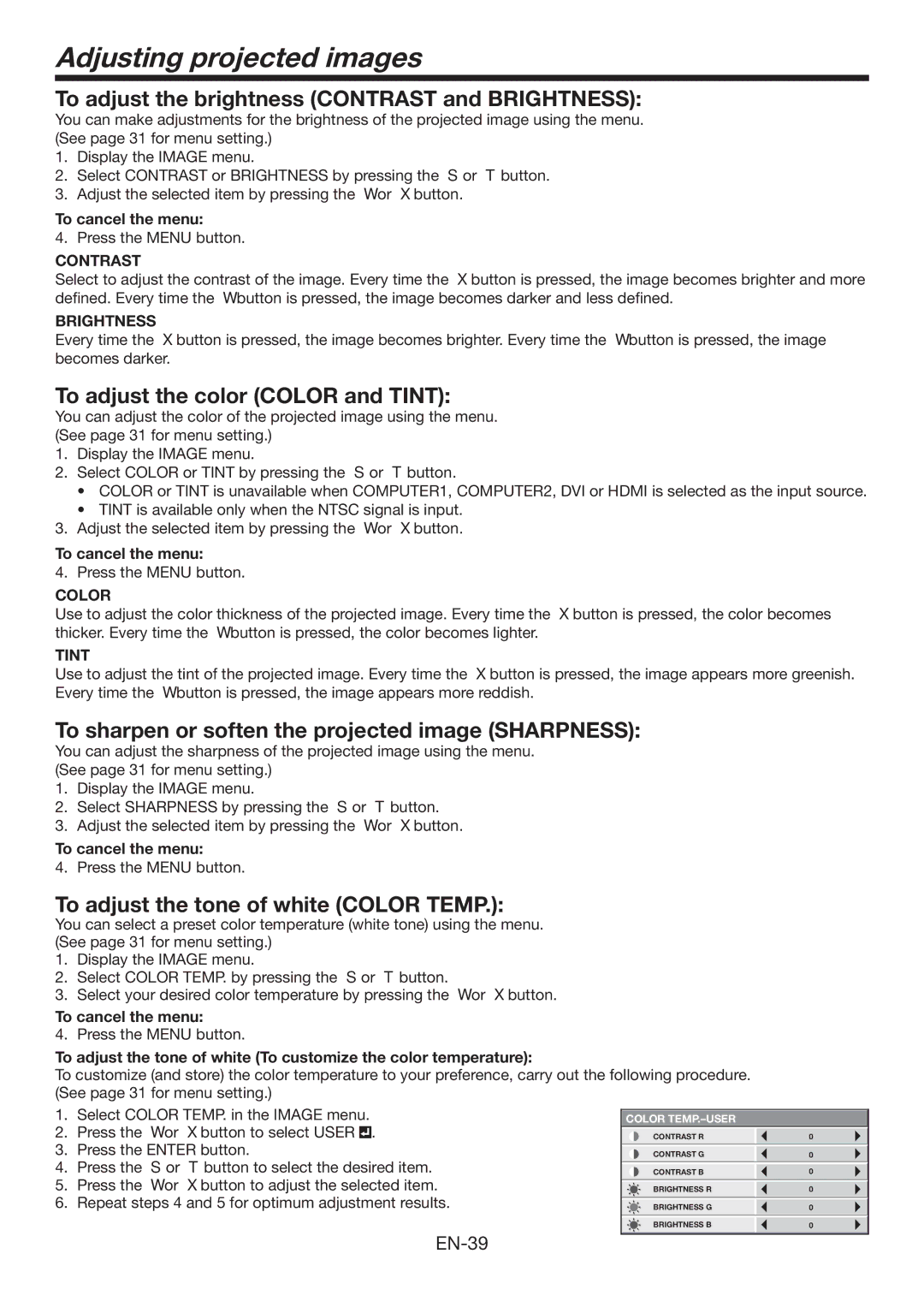 Mitsubishi Electronics XL7000U user manual Adjusting projected images, To adjust the brightness Contrast and Brightness 