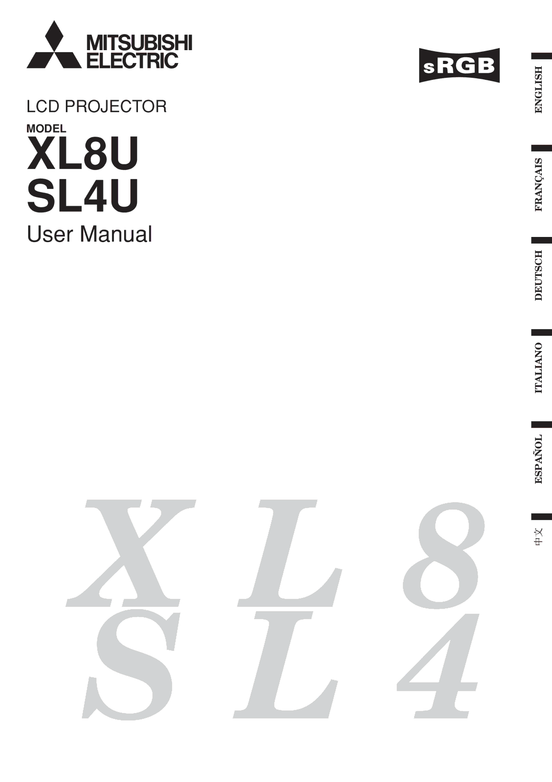 Mitsubishi Electronics SL4U, XL8U user manual 8 S L 