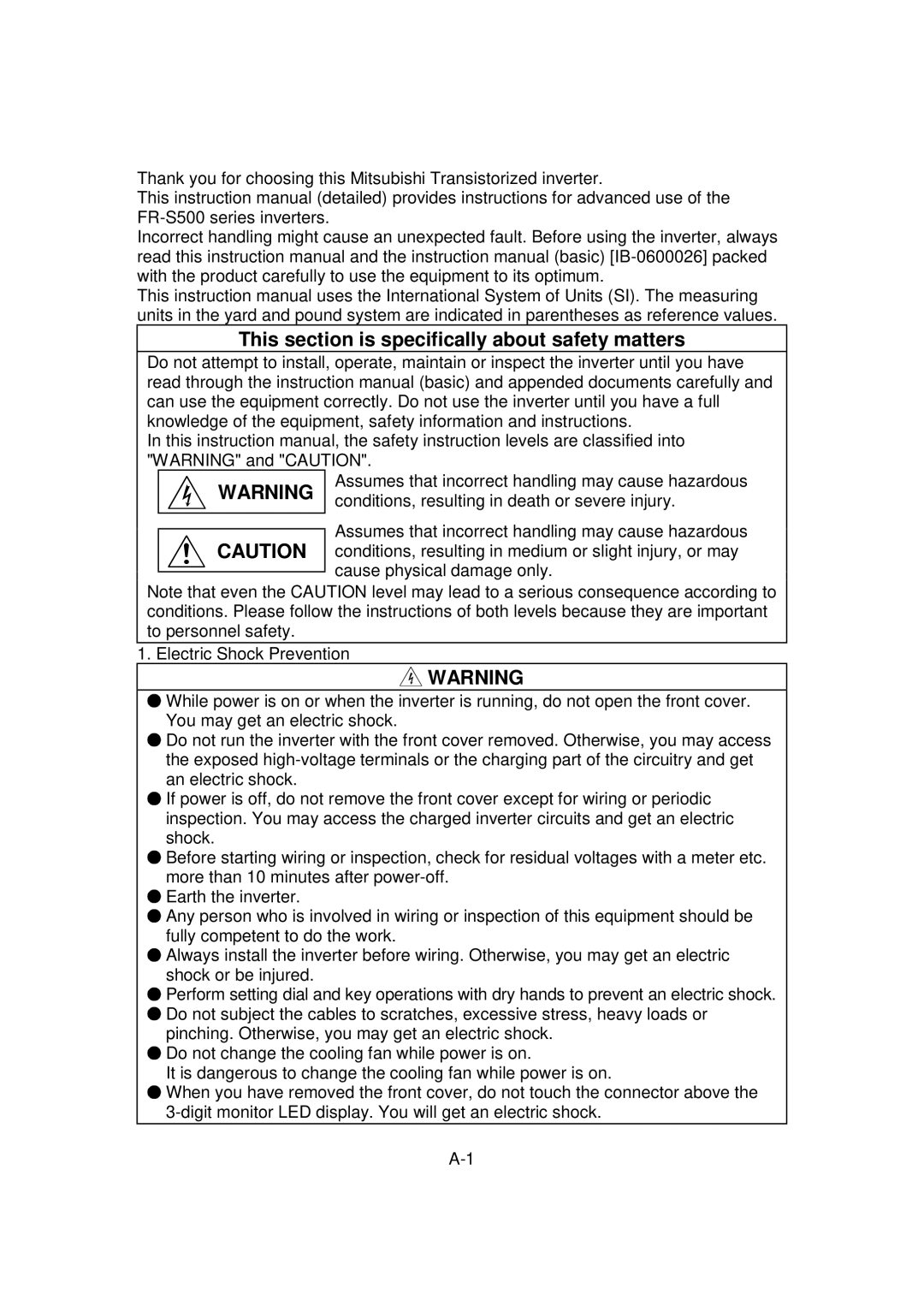 Mitsubishi FR - S500 This section is specifically about safety matters, Conditions, resulting in death or severe injury 