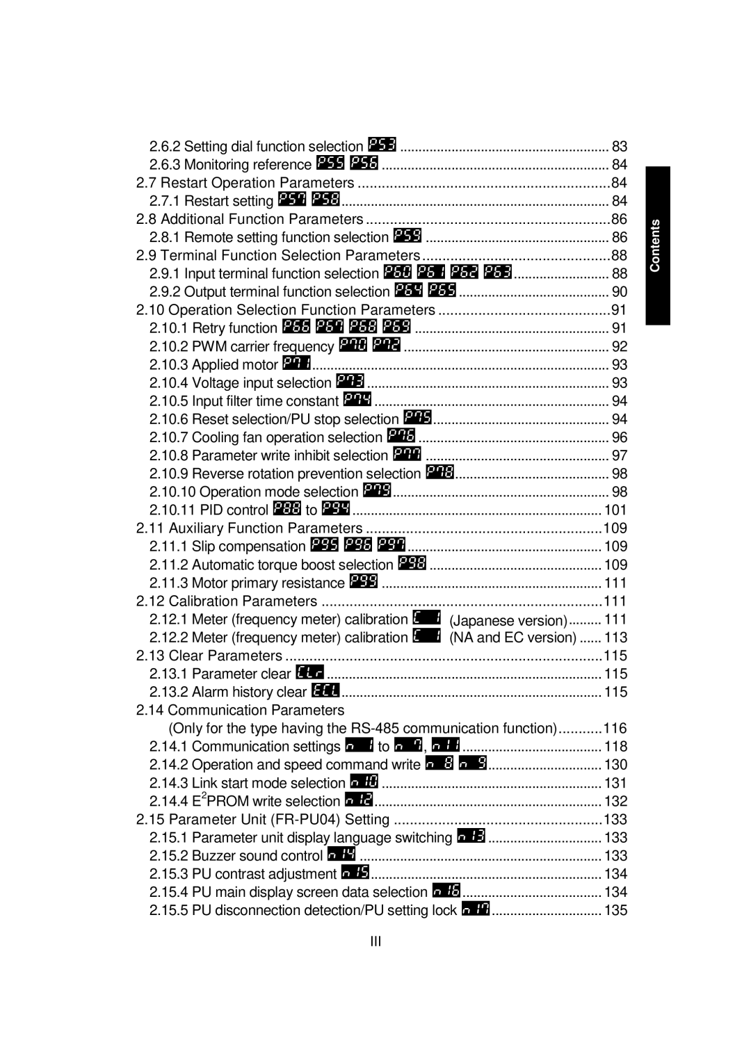 Mitsubishi FR - S500 Monitoring reference, Restart setting, Retry function PWM carrier frequency Applied motor, 109, 115 
