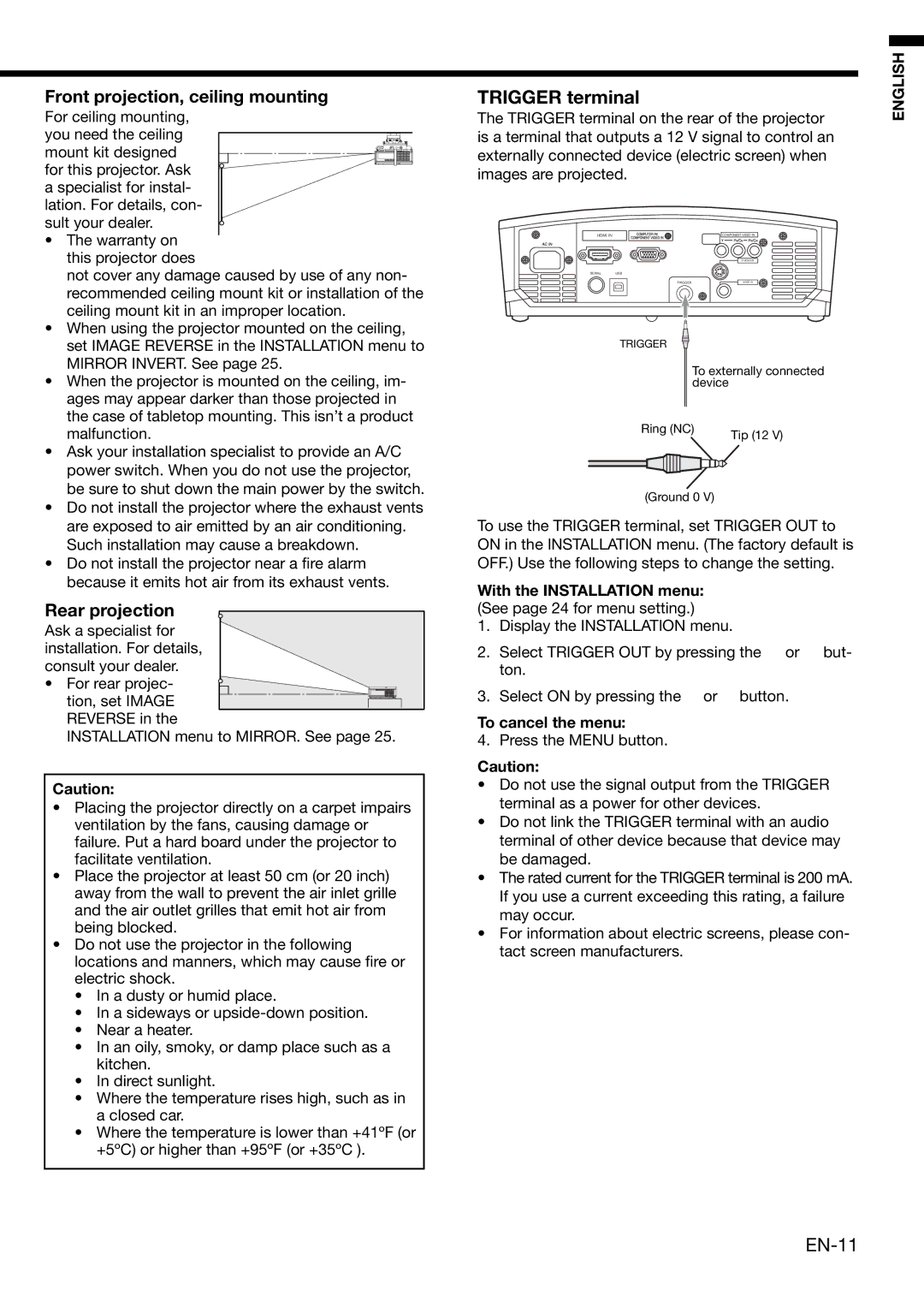 Mitsubishi HC1100 user manual Trigger terminal, With the Installation menu See page 24 for menu setting, To cancel the menu 