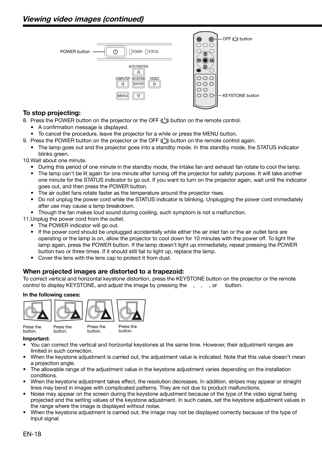 Mitsubishi HC1100 user manual To stop projecting, When projected images are distorted to a trapezoid, Following cases 