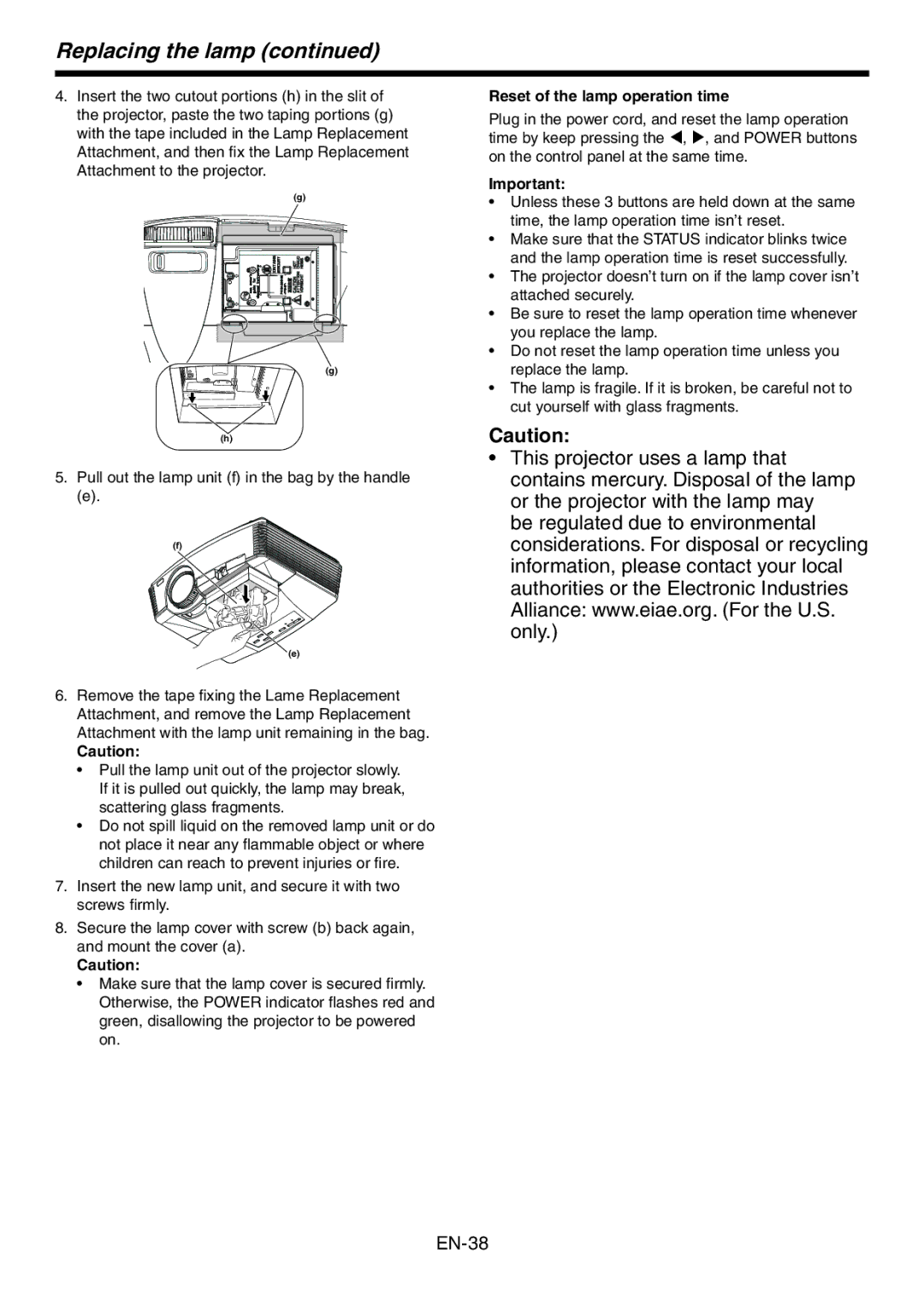 Mitsumi electronic HC3200 user manual Reset of the lamp operation time 