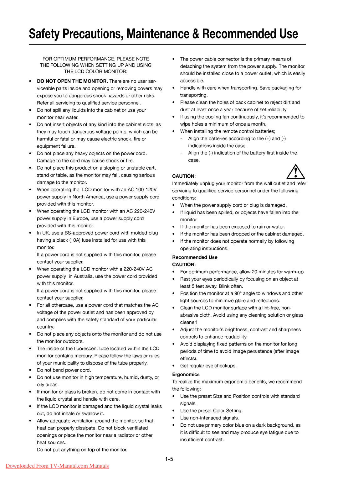 Mitsumi electronic LDT322V user manual Recommended Use, Ergonomics 