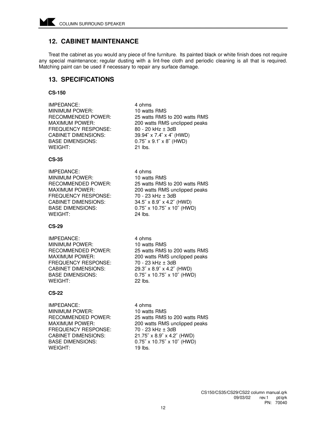 MK Sound CS-35, CS-29, CS-22, CS-150 operation manual Cabinet Maintenance, Specifications 