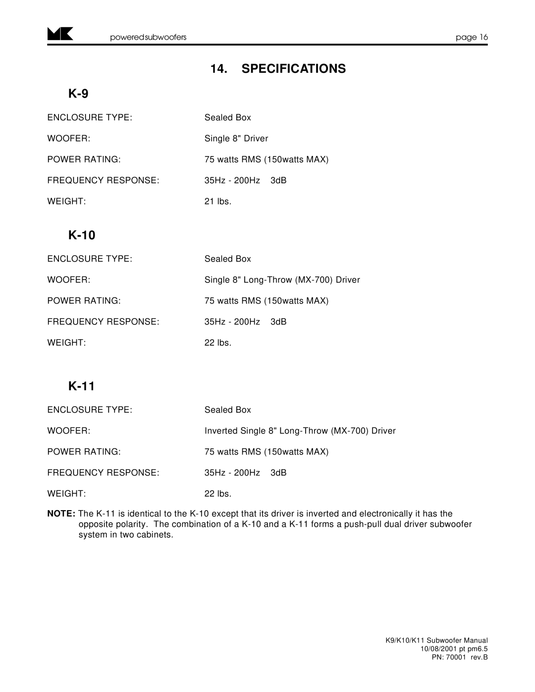 MK Sound K-9, K-10, K-11 operation manual Specifications 