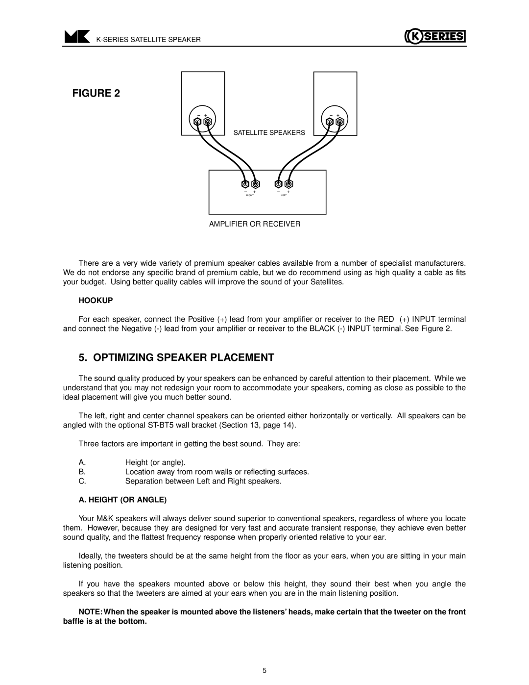 MK Sound K-5, K-17, K-15 K-7 operation manual Optimizing Speaker Placement, Hookup, Height or Angle 