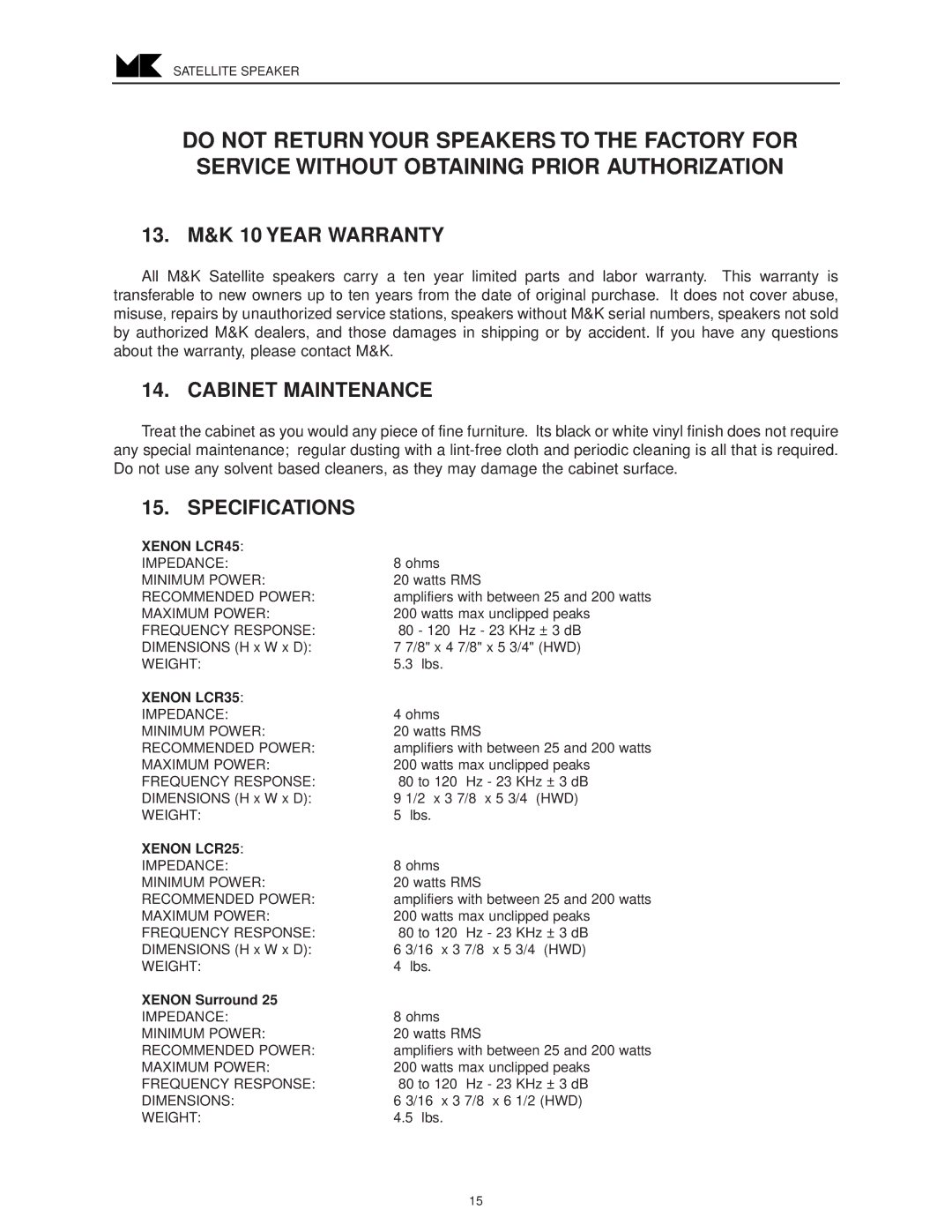 MK Sound LCD-35, LCD-25 operation manual 13. M&K 10 Year Warranty, Cabinet Maintenance, Specifications 