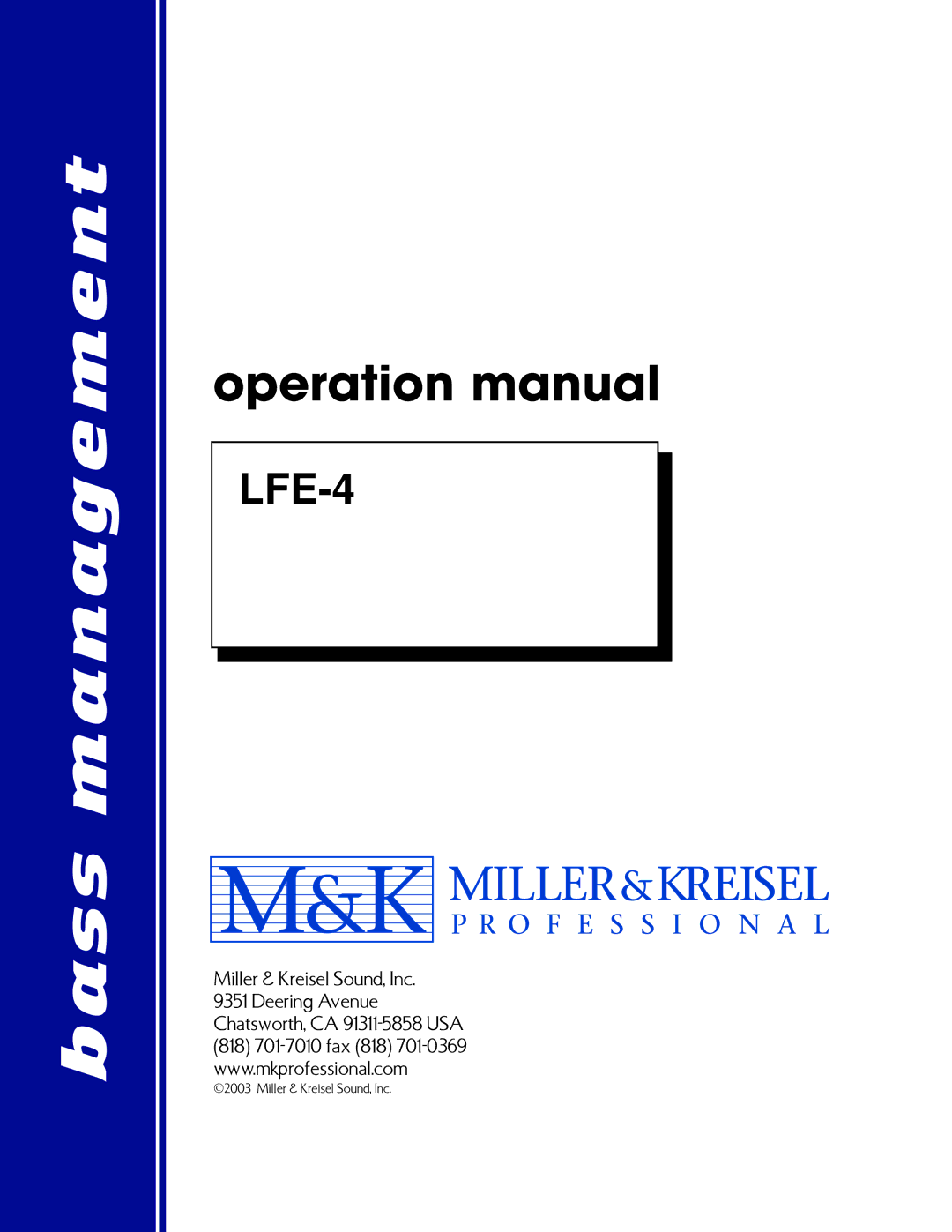 MK Sound LFE-4 operation manual Bass management 