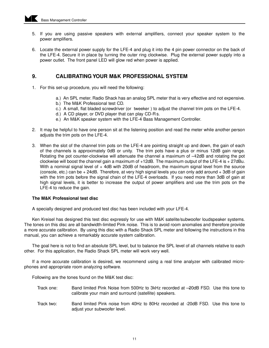 MK Sound LFE-4 operation manual Calibrating Your M&K Professional System, M&K Professional test disc 