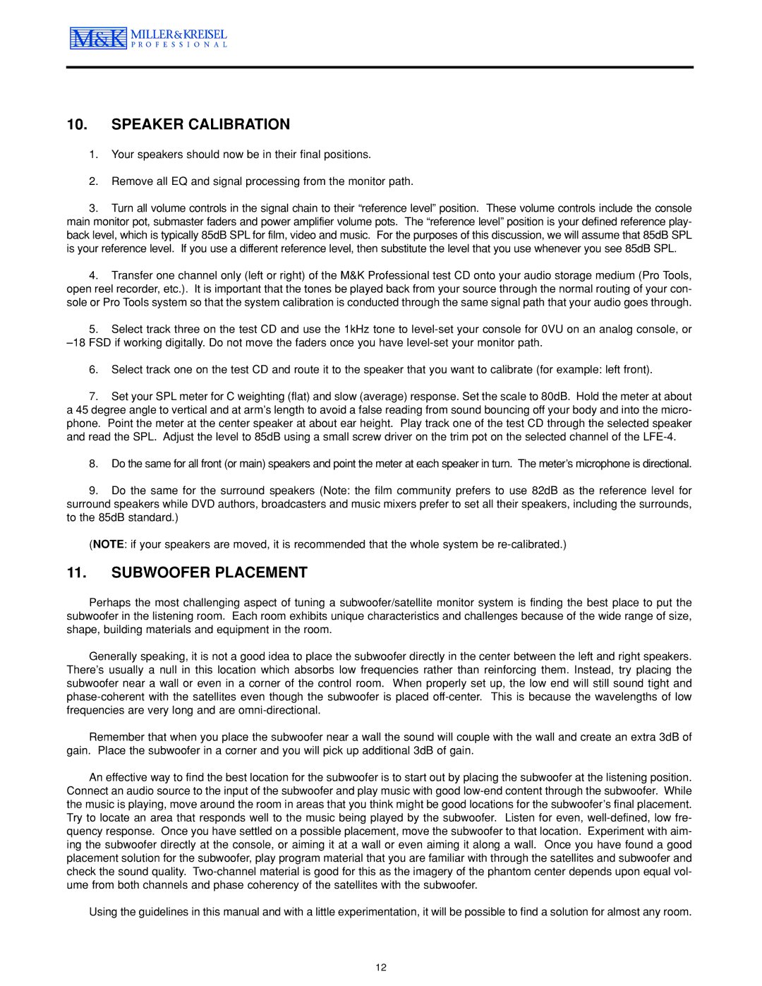 MK Sound MPS-1611P operation manual Speaker Calibration, Subwoofer Placement 