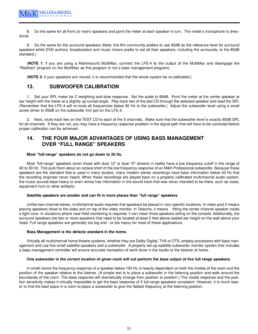 MK Sound MPS-2810 operation manual Most full-range speakers do not go down to 20 Hz 