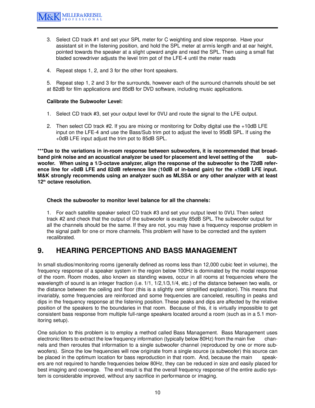 MK Sound MPS-5310, MPS-5410 operation manual Hearing Perceptions and Bass Management, Calibrate the Subwoofer Level 