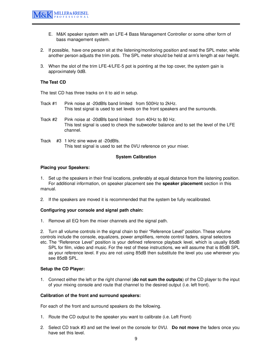 MK Sound MPS-5410 Test CD, System Calibration Placing your Speakers, Configuring your console and signal path chain 