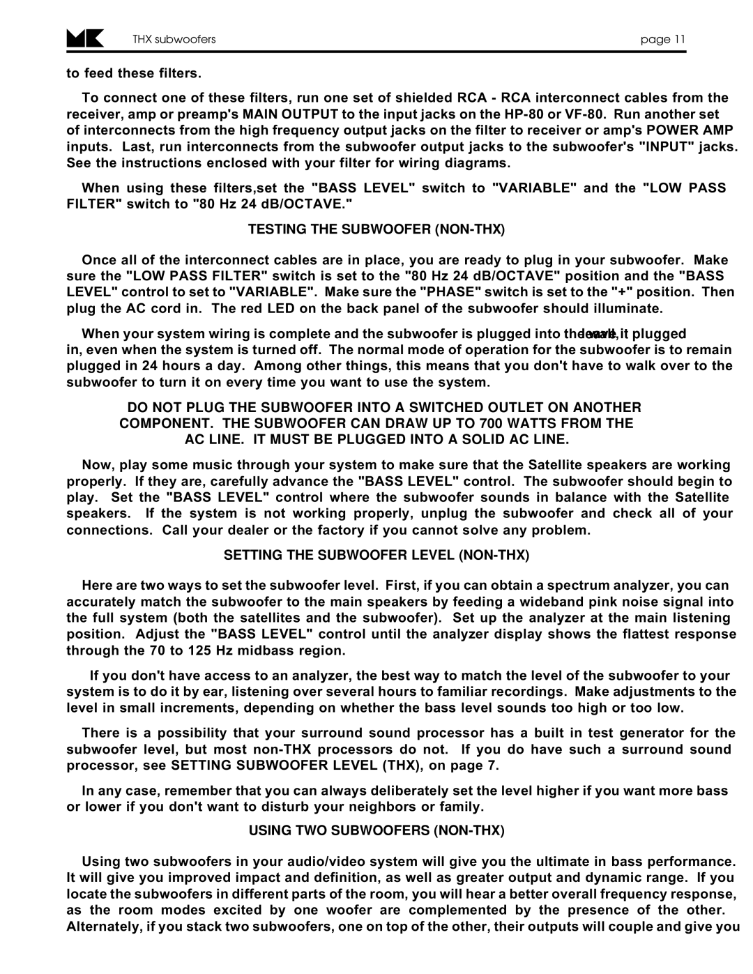 MK Sound MX-5000THX Mk II, MX-350THX operation manual Testing the Subwoofer NON-THX, Setting the Subwoofer Level NON-THX 
