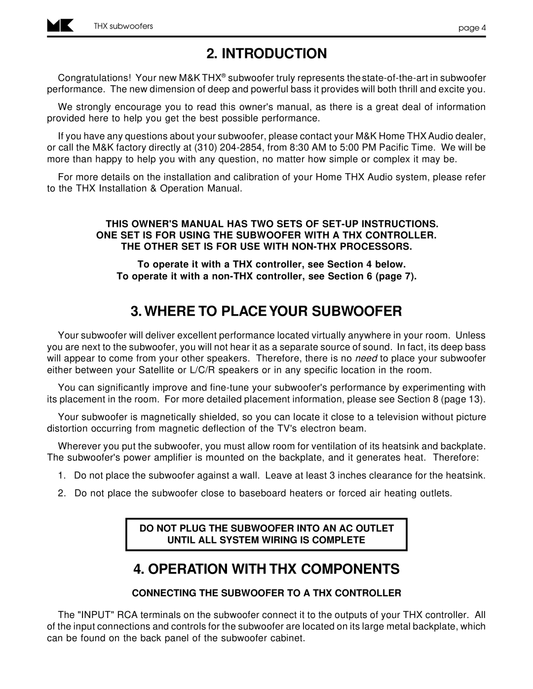 MK Sound MX-5000THX Mk II, MX-350THX Introduction, Where to Place Your Subwoofer, Operation with THX Components 